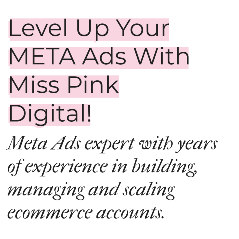 Level up your Meta Ad with Miss Pink Digital